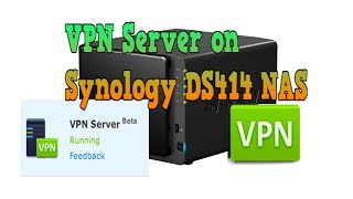 2014 Synology DS414 DSM 50 Part 7 VPN Server Install Easy for Mac and iOS [upl. by Roderic802]