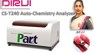 Fully auto Biochemistry analyser  CST 240 DIRUI  Part 2 BloodTestBIZ [upl. by Irrab]