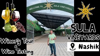 Winery Tour and Wine Testing at Sula Vineyards  Indias finest wines at Sula Vineyards Nashik [upl. by Holtz515]