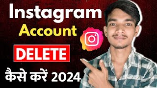 Instagram Account Delete Kaise Kare Permanently  How To Delete Instagram Account Permanently [upl. by Vento]