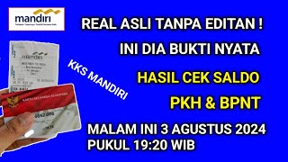 CEK SALDO PKH amp BPNT KKS MANDIRI MALAM INI 3 AGUSTUS 2024  PKH MANDIRI  BPNT MANDIRI KAPAN CAIR [upl. by Hilel]