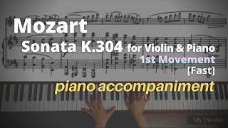 Mozart  Sonata for Violin and Piano in e minor K304 1st Mov Piano Accompaniment Fast [upl. by Orbadiah]