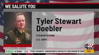 We Salute You Tyler Stewart Doebler [upl. by Norward529]