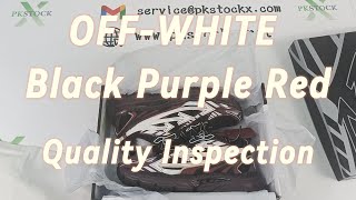 OFFWHITE Black Purple Red Quality Inspection From PkStockX [upl. by Maise]