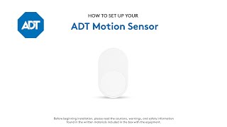 How to set up your ADT Motion Sensor [upl. by Eniamreg]