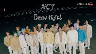 【韓繁中字】NCT 2021  Beautiful [upl. by Aprile]