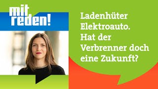 Ladenhüter Elektroauto Hat der Verbrenner doch eine Zukunft  mitredenardde [upl. by Suoirrad]