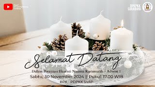 Misa Nuansa Karismatik bersama BPK  PDPKK SVAP  📅 Sabtu 30 November 2024  🕔1700 [upl. by Attenborough]