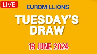 The National lottery Euromillions Draw Live Results From Tuesday 18 June 2024 live tonight [upl. by Waal]