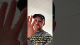 “El paso extra para un hogar más verde ¡y un menor recibo” cuidemoselplaneta parati yutube [upl. by Elletnahc912]