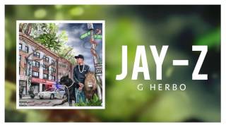 G Herbo  JayZ Official Audio [upl. by Gereld]