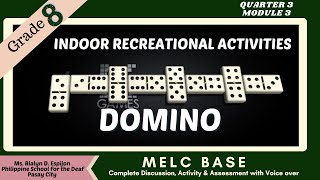 GRADE 8PEDOMINOES INDOOR RECREATIONAL ACTIVITIESQUARTER 3MODULE 3COMPLETE DISCUSSION [upl. by Ty]