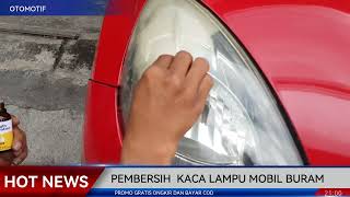 Pembersih Kaca Lampu Mobil Buram  Hydro glass cleaner [upl. by Lobel841]