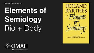 Book Discussion  Elements of Semiology Roland Barthes [upl. by Whiney]