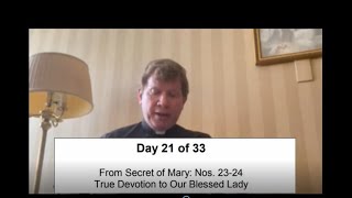 33 Day21 Total Consecration [upl. by Avon522]