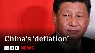 China’s economy in period of ‘deflation’  BBC News [upl. by Angela812]