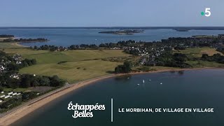 Le Morbihan de village en village  Échappées belles [upl. by Briana]