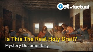 Secrets of the Holy Grail The Quest for Christs Cup  Full Documentary [upl. by Araz]