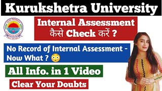 kuk updates  how to check internal assessment marks  kuk exam 2023 [upl. by Ydnyl]