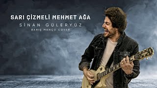 Sinan Güleryüz  Sarı Çizmeli Mehmet Ağa [upl. by Nadia]