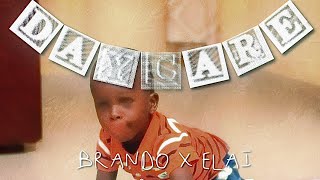 BRANDO “DAYCARE” FEAT JELANI amp ELAI OFFICIAL AUDIO [upl. by Hgeilyak]