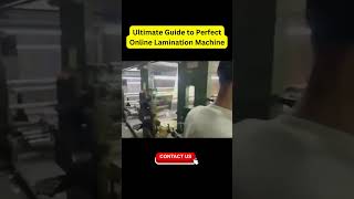 Ultimate Guide to Perfect Online Lamination Machine [upl. by Silletram]