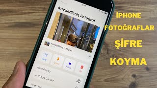 iPhone de ki fotoğraflarınıza şifre koyma  iPhone fotoğraf gizleme [upl. by Alcine]