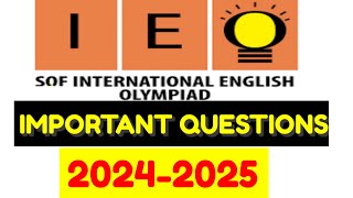 English Olympiad 202425 Important Questions  Spellings Quiz  SOF IEO Questions  English Olympiad [upl. by Wood283]