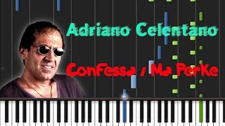 Adriano Celentano  Confessa Ma Perke Synthesia Tutorial [upl. by Hsivat854]