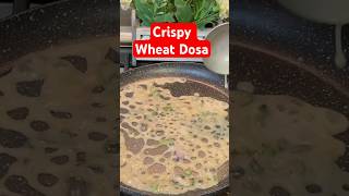 Crispy Wheat Dosa in 10mins  Instant Godhumai Dosa  Dosa Recipes [upl. by Efron132]