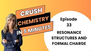 Resonance structures and formal charge  Episode 33 of Crush Chem in 5 minutes [upl. by Phia]