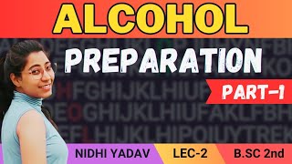 Preparation methods of alcohol part 1 [upl. by Aubrey]