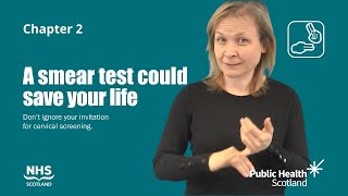 A smear test could save your life BSL  Chapter 2 [upl. by Eenalem]