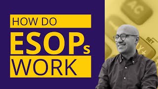 How do ESOPs Work  Personal Finance  Sarthak Ahuja [upl. by Pinzler]