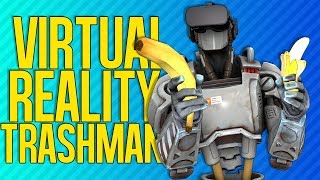 VIRTUAL REALITY TRASHMAN  Robo Recall VR [upl. by Yednil]