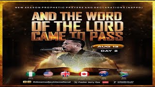 AND THE WORD OF THE LORD CAME TO PASS  DAY 2  NSPPD  13TH AUGUST 2024 [upl. by Nitram]