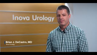 Meet Dr Brian DeCastro MD with Inova Urology [upl. by Atrice187]