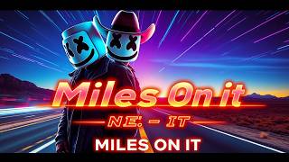 Marshmello amp Kane Brown – Miles on it  Next Level EDM Remix Marshmello KaneBrown Milesremix [upl. by Netsyrc]