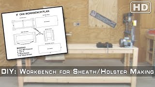 DIY  8 Workbench for SheathHolster Making  Part 1  Building the Base Workbench [upl. by Albers443]