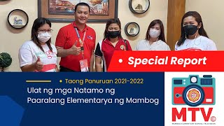 Accomplishment Report 2022  Mambog Elementary School [upl. by Shipley]