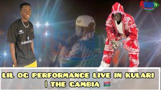 LIL OG PERFORMANCE LIVE IN KULARI  THE GAMBIA 🇬🇲 [upl. by Ahsiuq]