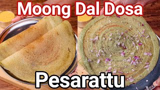 Pesarattu Dosa Recipe  Tips amp Tricks New Way  High Protein Green Gram Moong Dal Dosa [upl. by Tasha966]