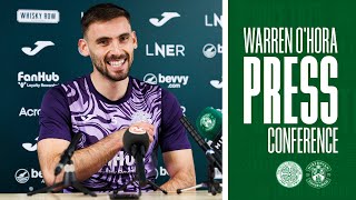 Warren OHoras Press Conference  Celtic vs Hibernian  William Hill Premiership [upl. by Lancey]