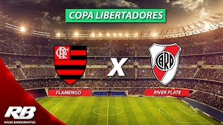 Flamengo x River Plate AO VIVO  Final Libertadores da América  23112019 [upl. by Bathulda]