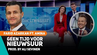 Geen tijd voor Nieuwsuur  Farid Azarkan ft Amina [upl. by Aninaig]