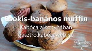 Csokis banános muffin recept videó  Chocolatebanana muffins  Kabóca a konyhában [upl. by Charleton]