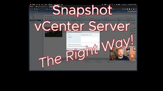 Snapshot vCenter Server The Right Way [upl. by Eniarol]