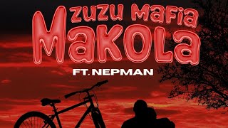 Mzuzu Mafia Makola ft Nepman Official Tale III [upl. by Reteid213]