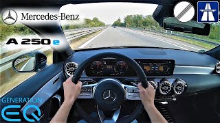 Mercedes A250e  Autobahn  Top Speed  POV Drive [upl. by Ballou]