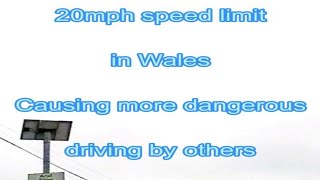 20mph speed limit in Wales increases impatience amp dangerous driving [upl. by Leblanc701]